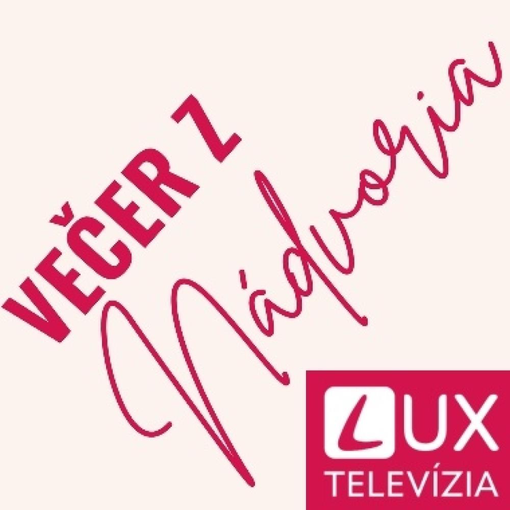 Večer z nádvoria - TV Lux 10.9.
